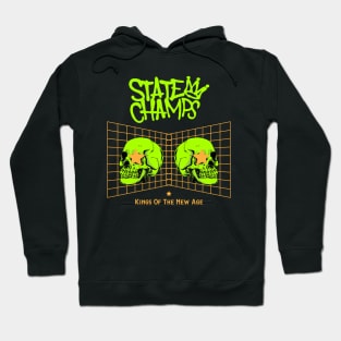 State Champs Kings Of The New Age Hoodie